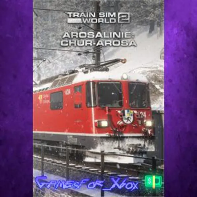 ☀️Train Sim World 2 Arosalinie: Chur - Arosa XBOX DLC