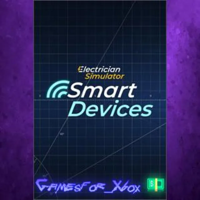 ☀️Electrician Simulator - Smart Devices XBOX DLC