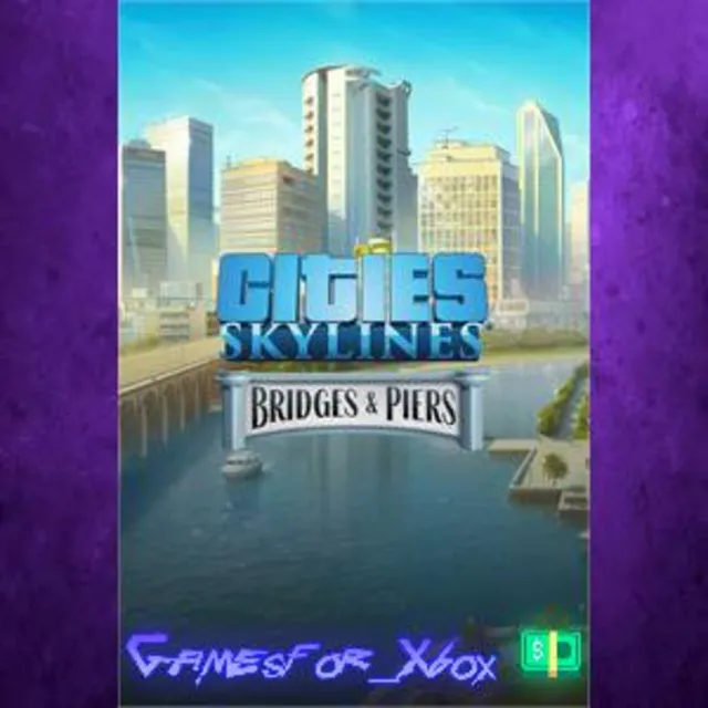 ☀️Cities Skylines - Content Creator Pack: Bridges &amp; Piers XBOX DLC