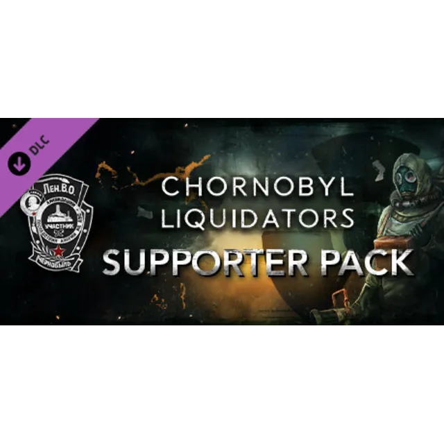 Chornobyl Liquidators - Supporter Pack DLC