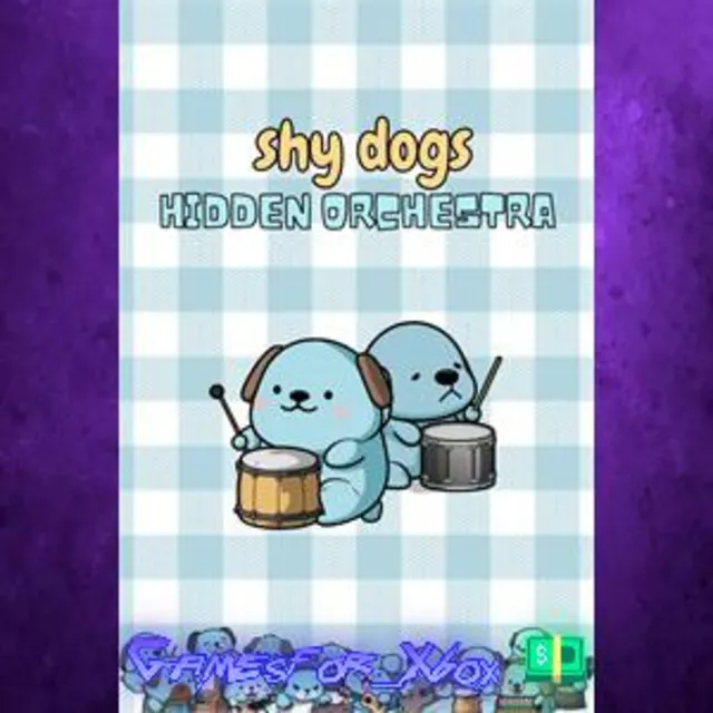 ☀️Shy Dogs Hidden Orchestra XBOX