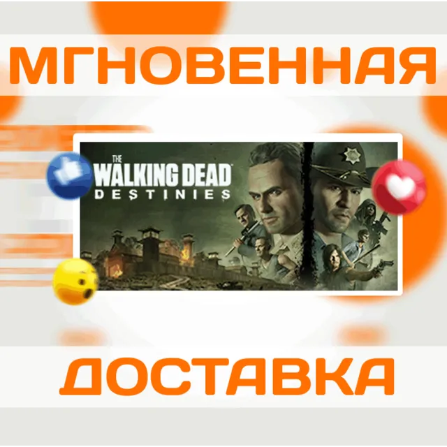 THE WALKING DEAD: DESTINIES \ STEAM \ ВЕСЬ МИР + РФ \ КЛЮЧ