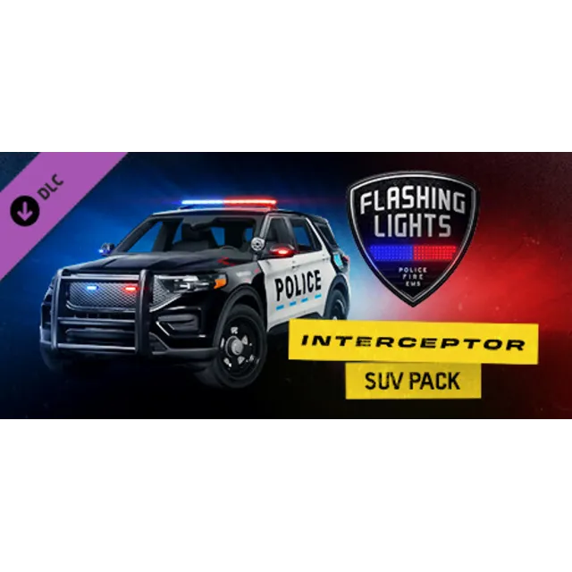 Flashing Lights Interceptor SUV Pack 💎DLC STEAM РОССИЯ