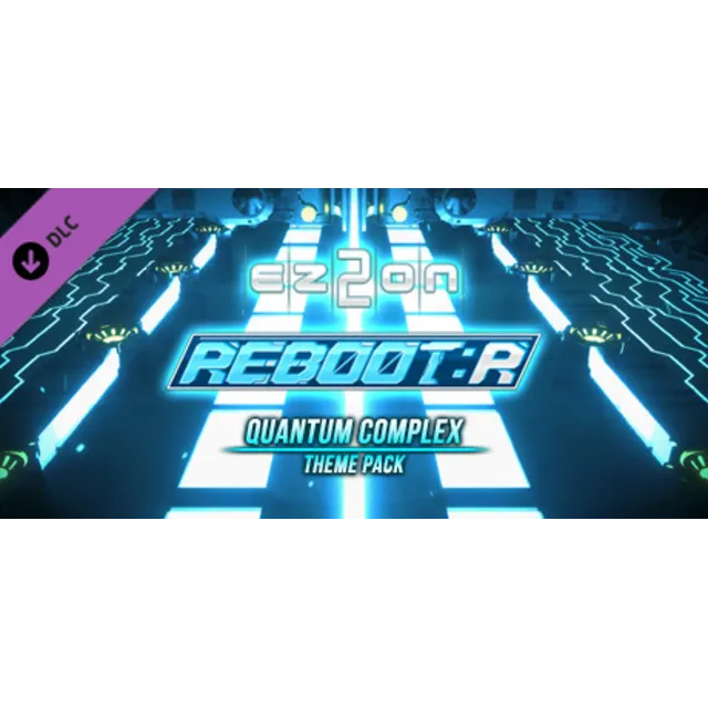 EZ2ON REBOOT : R - Quantum Complex Theme Pack АВТОДОСТАВКА STEAM РОССИЯ