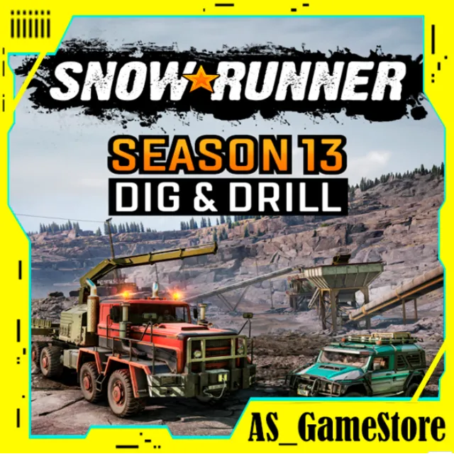 ⚫️SnowRunner - Сезон 13 Dig &amp; Drill / Сноураннер | ПК Epic Games EGS