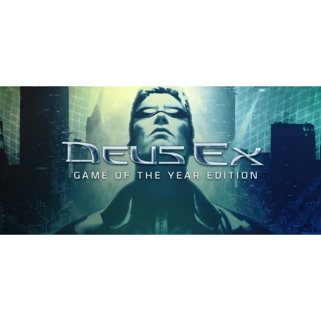 ⭐️ Deus Ex: Game of the Year Edition [Steam/Global]