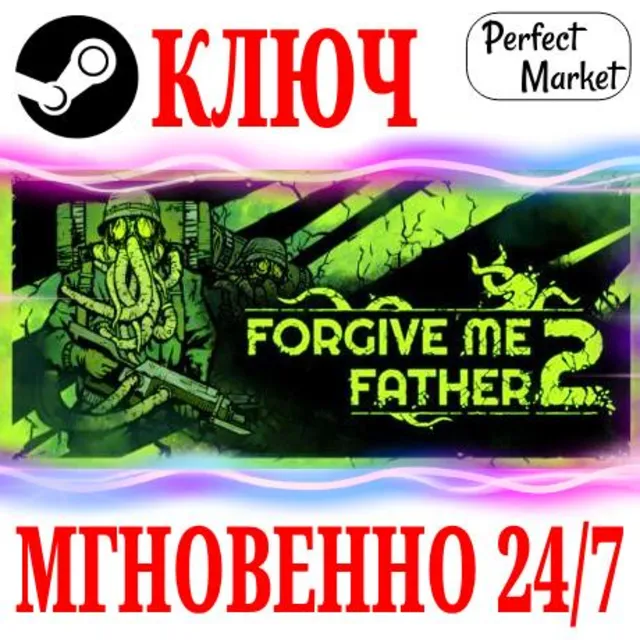 🍀Forgive Me Father 2 ⚫STEAM🔑КЛЮЧ🌎РФ+МИР + Бонус