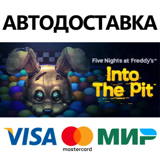 Five Nights at Freddy's: Into the Pit * STEAM RU ⚡