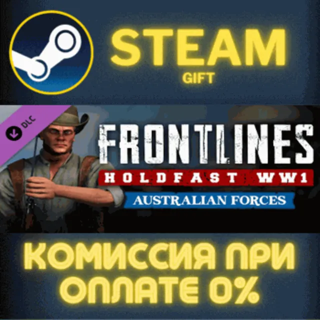 Holdfast: Frontlines WW1 - Australian Forces СТИМ ПК