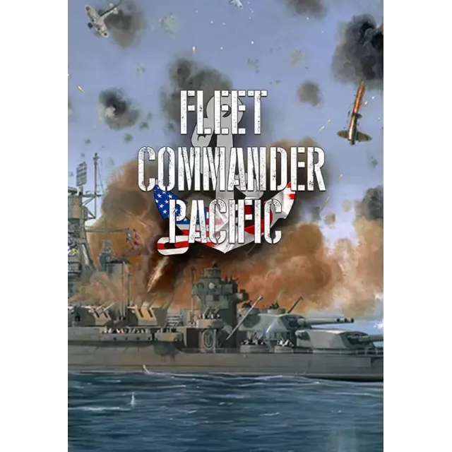 Fleet Commander: Pacific КЛЮЧ🔑 STEAM РФ+СНГ