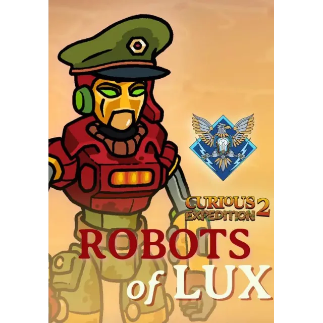 DLC Curious Expedition 2 - Robots of Lux КЛЮЧ🔑 STEAM