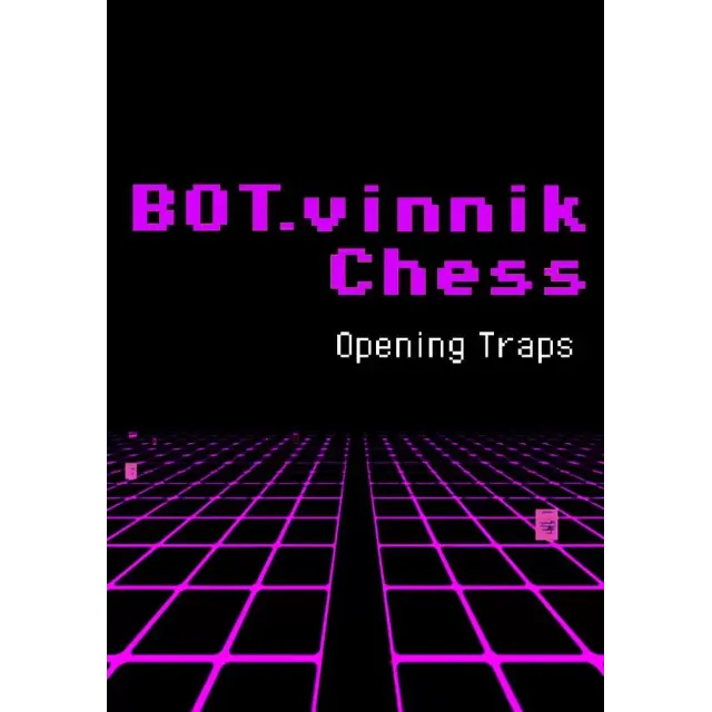BOT.vinnik Chess: Opening Traps КЛЮЧ🔑 STEAM ВСЕ СТРАНЫ