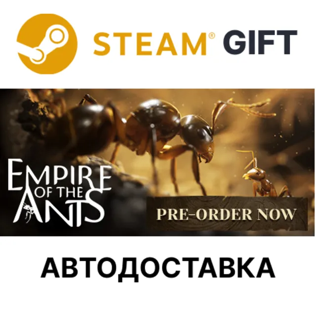 ✅Empire of the Ants🎁Steam GIFT🌐Выбор Региона🌐АВТО