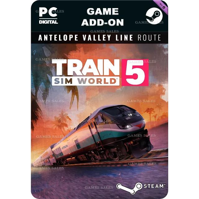 ✅💙TSW 5: ANTELOPE VALLEY LINE: LOS ANGELES - LANCASTER