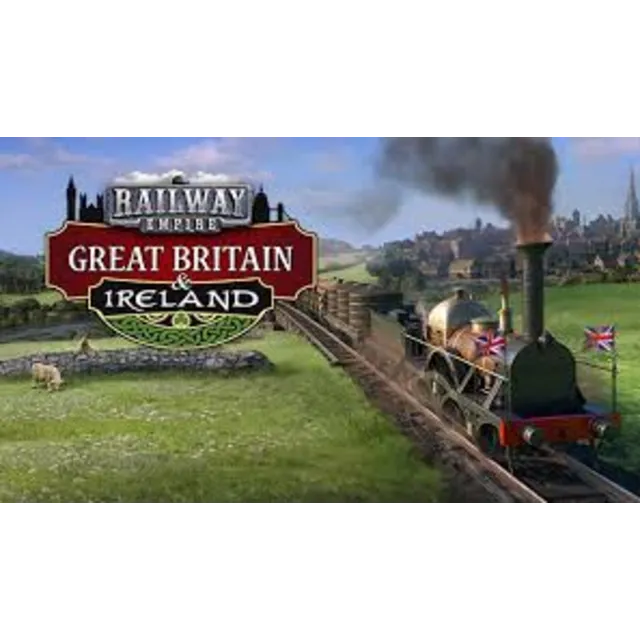 Railway Empire Great Britain &amp; Ireland Global + RU/CIS