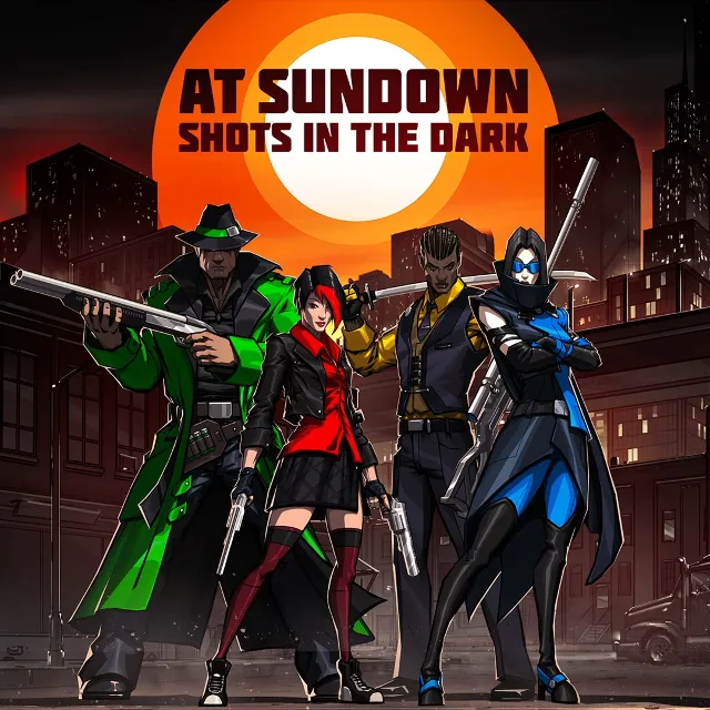 At Sundown Shots in the Dark