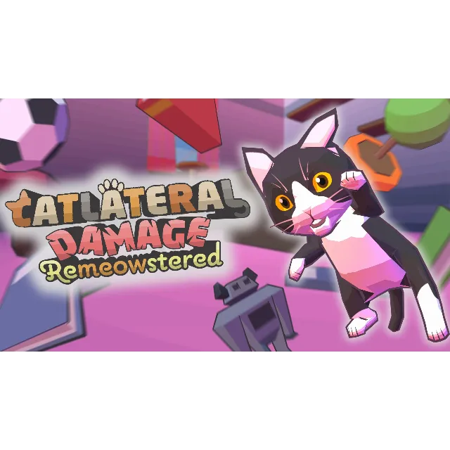 Catlateral Damage Remeowstered
