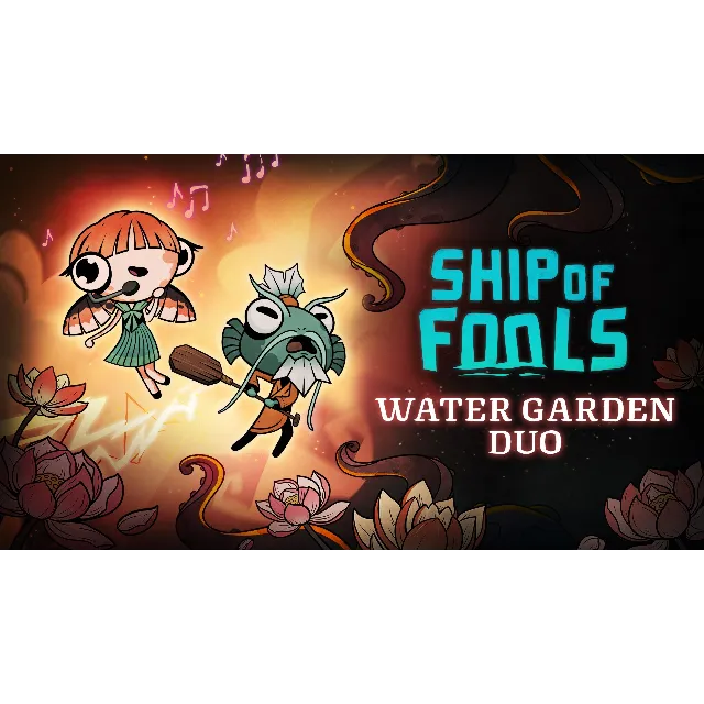 Ship of Fools  Water Garden Duo