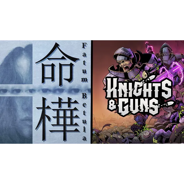 Fatum Betula  Knights  Guns