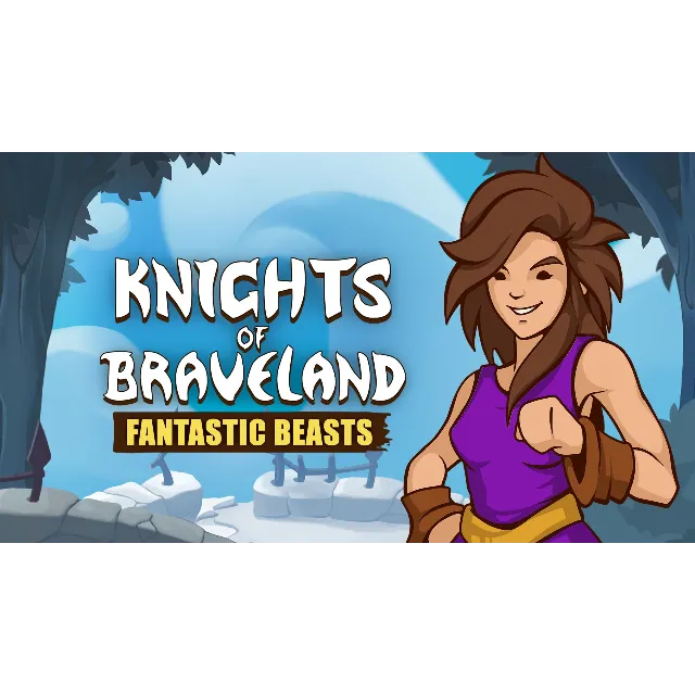 Knights of Braveland Fantastic Beasts
