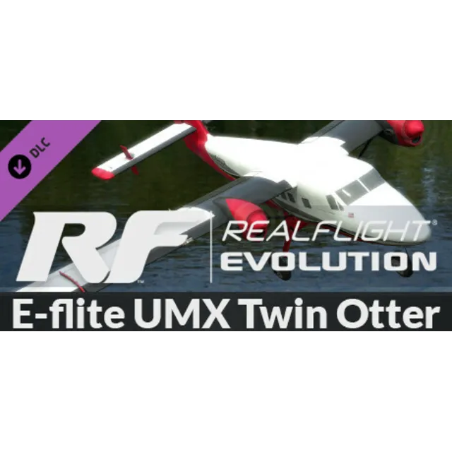 RealFlight Evolution - E-flite UMX Twin Otter DLC