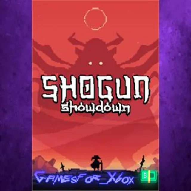 ☀️Shogun Showdown XBOX