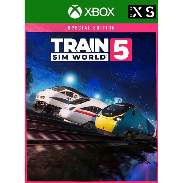 Train Sim World 5 Special Edition Xbox One &amp; Series X|S