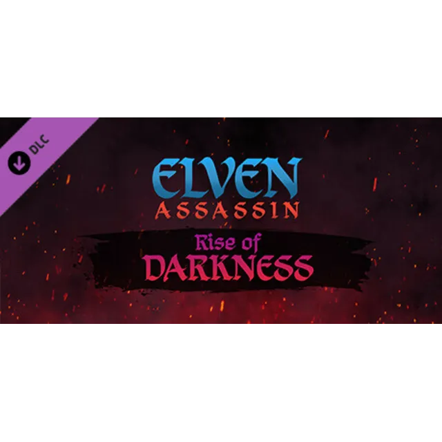 Elven Assassin - Rise of Darkness (Steam Gift Россия)