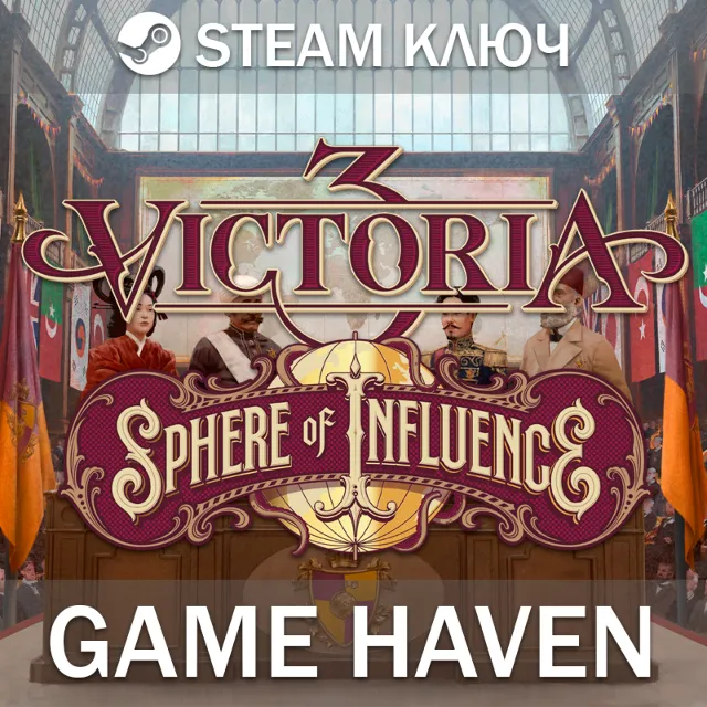 Victoria 3: Sphere of Influence 🔑 Steam 0% РФ+СНГ