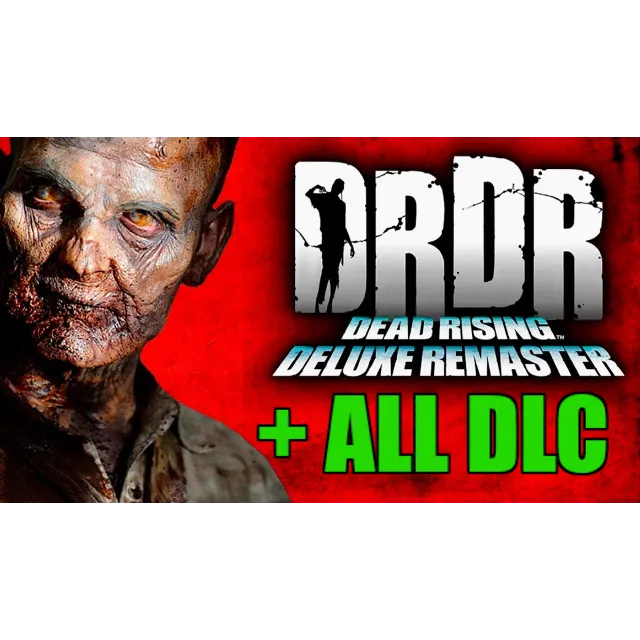 ・DEAD RISING DELUXE REMASTER・ВСЕ DLC・STEAM НА 90 ДНЕЙ・