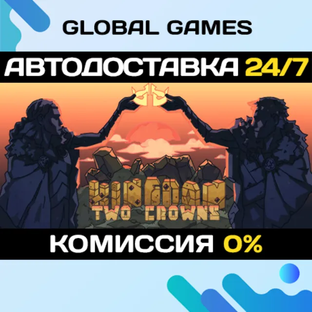 Kingdom Two Crowns STEAM GIFT 🚀АВТОДОСТАВКА💳0%
