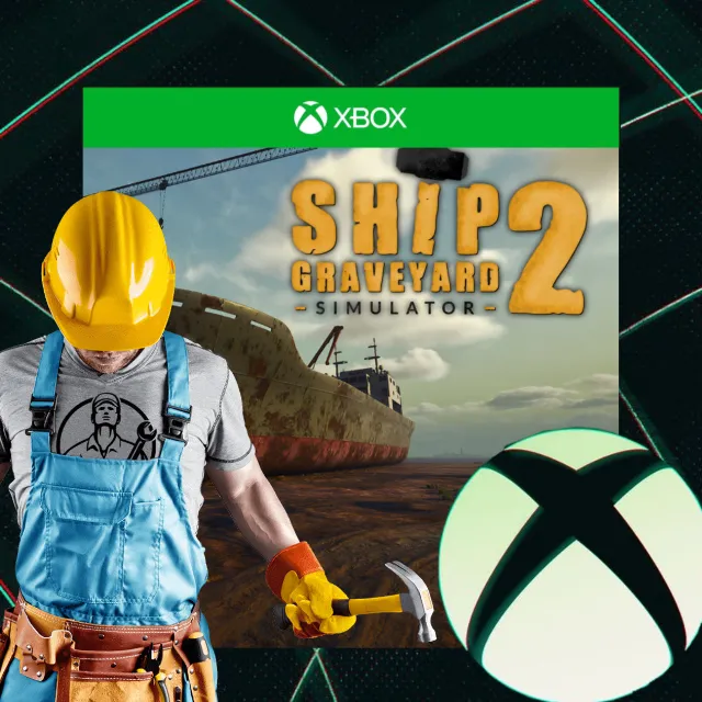 Ship Graveyard Simulator 1+2 XBOX ONE &amp; X|S АКТИВАЦИЯ ✅