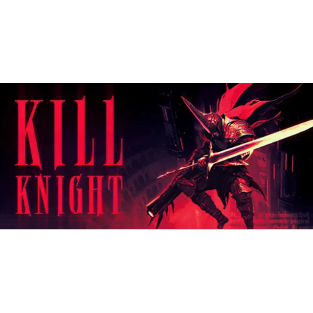 KILL KNIGHT (Steam Gift Россия)