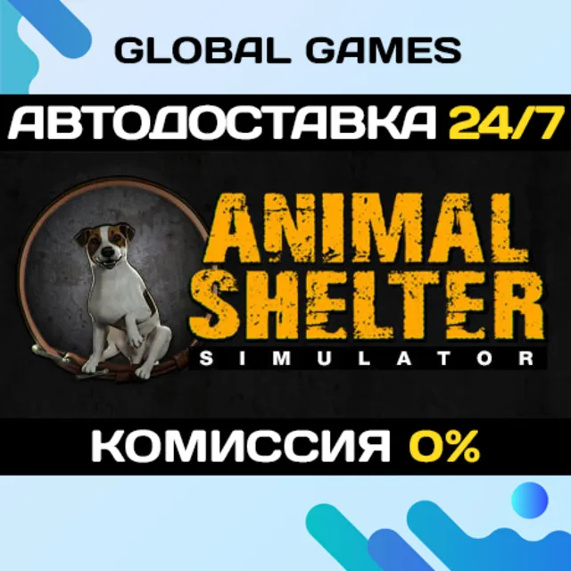 Animal Shelter STEAM GIFT 🚀АВТОДОСТАВКА💳0%