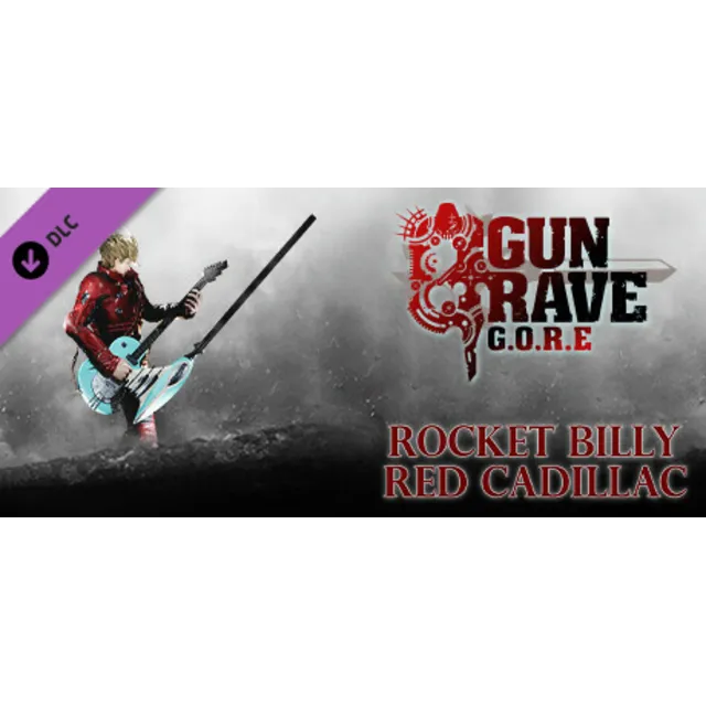 Gungrave G.O.R.E - Rocket Billy Red Cadillac Steam Gift