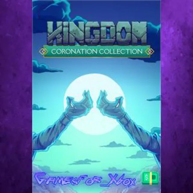 ☀️Kingdom Coronation Collection XBOX