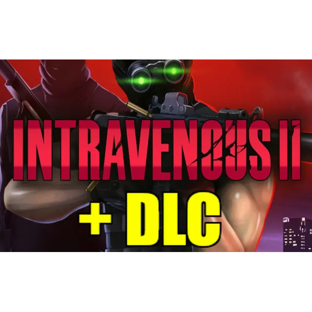 ・INTRAVENOUS 2・SUPPORTER BUNDLE・ВСЕ DLC・STEAM НА 90 ДН・