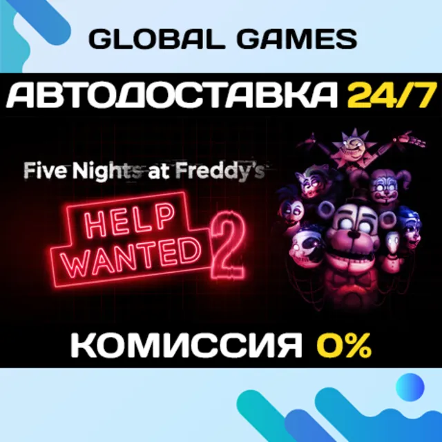 Five Nights at Freddy's: Help Wanted 2 STEAM GIFT 🚀
