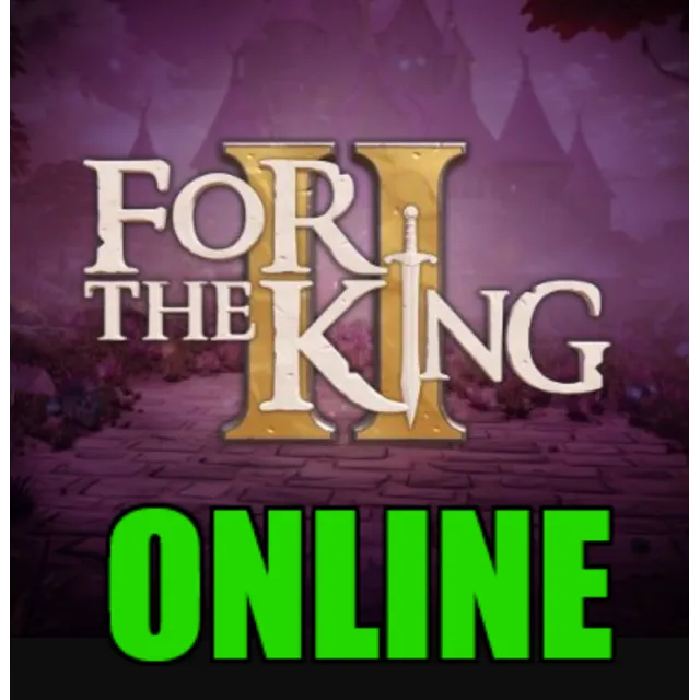 ・FOR THE KING II — ОНЛАЙН・STEAM АККАУНТ・ГАРАНТИЯ + ИГРЫ