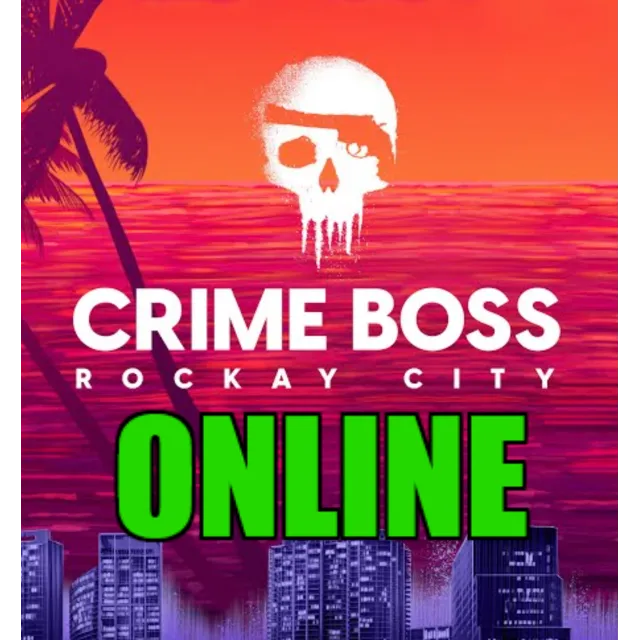・CRIME BOSS: ROCKAY CITY — ОНЛАЙН ・STEAM АККАУНТ・