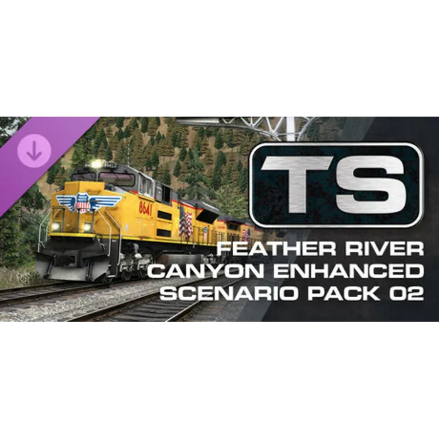 TS Marketplace: Feather River Canyon Enhanced Scenario