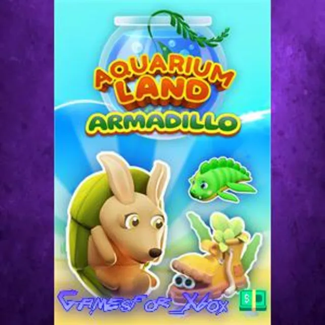 ☀️Aquarium Land Armadillo XBOX DLC