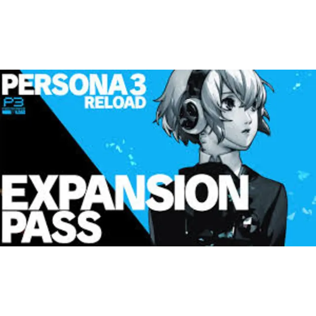 Persona 3 Reload: Expansion Pass GLOBAL STEAM KEY + РФ