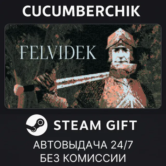 Felvidek✅STEAM GIFT AUTO✅RU+МИР