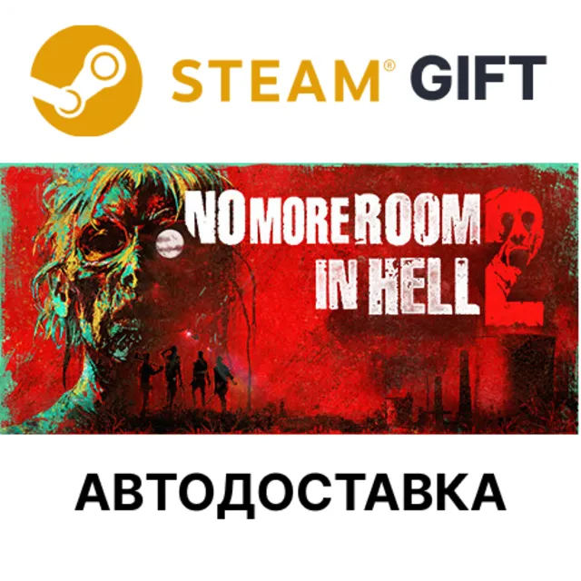 ✅No More Room in Hell 2🎁Steam GIFT + Выбор🌐АВТО
