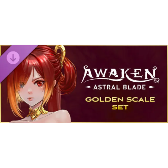 AWAKEN - Astral Blade Golden Scale Set DLC
