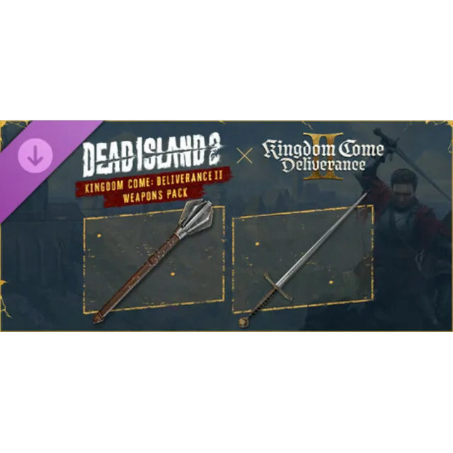 Dead Island 2 - Kingdom Come: Deliverance II Weapons Pa