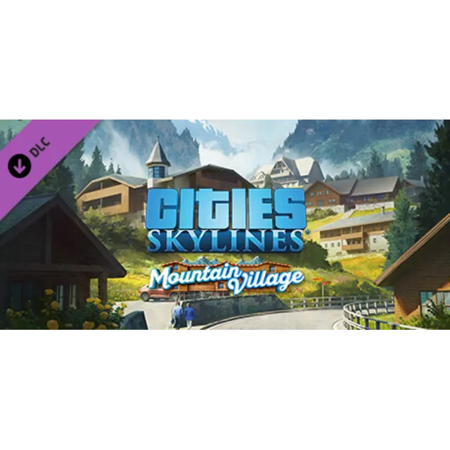 Cities: Skylines Content Creator Pack: Mountain Village DLC AUTODELIVERY STEAM РОССИЯ