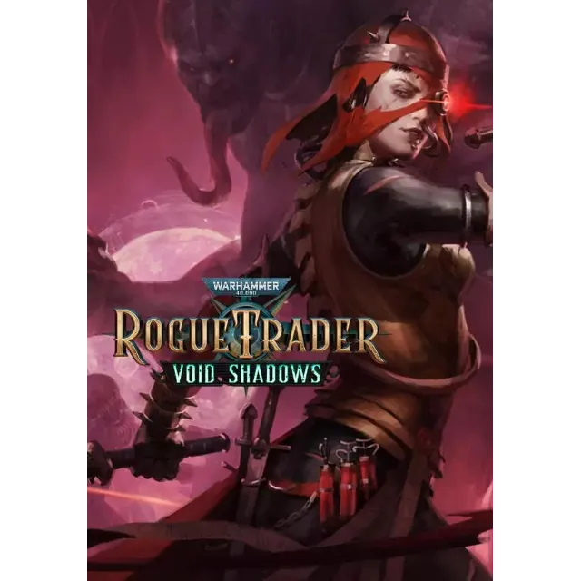 (DLC) Warhammer 40,000: Rogue Trader - Void Shadows КЛЮ