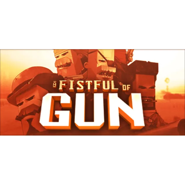 A Fistful of Gun STEAM KEY Россия  МИР